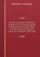 General Catalogue Of Bowdoin College And The Medical School Of Maine: Including The Officers Of Government And All Those Who Have Received Degrees From The Institution, 1794-1889, Bowdoin College 