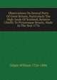 Observations On Several Parts Of Great Britain, Particularly The High-lands Of Scotland, Relative Chiefly To Picturesque Beauty, Made In The Year 1776, Gilpin William 