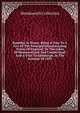 Rambles At Home: Being A Tour To A Few Of The Principal Manufacturing Towns Of England; To The Lakes Of Westmoreland And Cumberland; And A Visit To Edinburgh, In The Summer Of 1839, Wordsworth Collection 