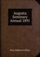 Augusta Seminary Annual 1891, Mary Baldwin College 