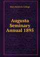 Augusta Seminary Annual 1895, Mary Baldwin College 