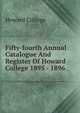 Fifty-fourth Annual Catalogue And Register Of Howard College 1895 - 1896, Howard College 