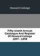 Fifty-sixeth Annual Catalogue And Register Of Howard College 1897 - 1898, Howard College 