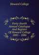 Forty-fourth Annual Catalogue And Register Of Howard College 1885 - 1886, Howard College 