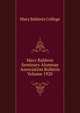 Mary Baldwin Seminary Alumnae Association Bulletin Volume 1920, Mary Baldwin College 