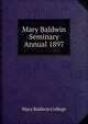 Mary Baldwin Seminary Annual 1897, Mary Baldwin College 