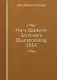 Mary Baldwin Seminary Bluestocking 1914, Mary Baldwin College 