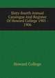 Sixty-fourth Annual Catalogue And Register Of Howard College 1905 - 1906, Howard College 