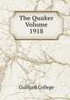 The Quaker Volume 1918, Guilford College 