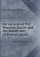 An account of the Boynton family and the family seat of Burton Agnes, Carus Vale Collier 