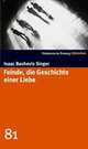 Feinde, die Geschichte einer Liebe, Singer Isaac Bashevis 