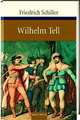 Wilhelm Tell. Shiller / Вильгельм Тель, Фридрих Шиллер 