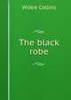 The black robe, Wilkie Collins 