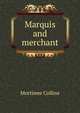 Marquis and merchant, Mortimer Collins 