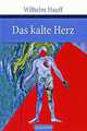 Das kalte Herz, Hauff Wilhelm 