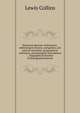 Historical sketches of Kentucky: embracing its history, antiquities, and natural curiosities, geographical, statistical, and geological descriptions : . biographical sketches of distinguished pionee, Lewis Collins 