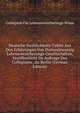 Deutsche Sterblichkeits-Tafeln Aus Den Erfahrungen Von Dreiundzwanzig Lebensversicherungs-Gesellschaften, Veroffentlicht Im Auftrage Des Collegiums . Zu Berlin (German Edition), Collegium Fur Lebensversicherungs-Wisse 