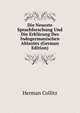Die Neueste Sprachforschung Und Die Erklarung Des Indogermanischen Ablautes (German Edition), Herman Collitz 