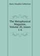 The Metaphysical Magazine, Volume 20, issues 1-6, Harry Houdini Collection 