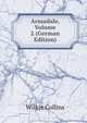 Armadale, Volume 2 (German Edition), Wilkie Collins 