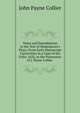 Notes and Emendations to the Text of Shakespeare's Plays: From Early Manuscript Corrections in a Copy of the Folio, 1632, in the Possession of J. Payne Collier ., John Payne Collier 