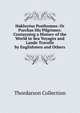 Hakluytus Posthumus: Or Purchas His Pilgrimes: Contayning a History of the World in Sea Voyages and Lande Travells by Englishmen and Others, Thordarson Collection 