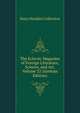 The Eclectic Magazine of Foreign Literature, Science, and Art, Volume 32 (German Edition), Harry Houdini Collection 