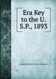 Era Key to the U.S.P., 1893, Joseph Meredith Toner Collection 