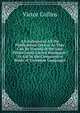 A Catalogue of All the Publications (So Far As They Can Be Traced) of the Late Prince Louis-Lucien Bonaparte: To Aid in the Comparative Study of European Languages, Victor Collins 