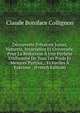 D?couverte D'?talons Justes, Naturels, Invariables Et Universels: Pour La R?duction ? Une Parfaite Uniformit? De Tous Les Poids Et Mesures Partout, . Et Faciles ? Ex?cuter . (French Edition), Claude Boniface Collignon 