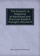 The Esoteric: A Magazine of Advanced and Practical Esoteric Thought, Volume 8, Harry Houdini Collection 