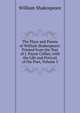 The Plays and Poems of William Shakespeare: Printed from the Text of J. Payne Collier, with the Life and Portrait of the Poet, Volume 5, Уильям Шекспир 