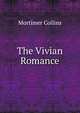 The Vivian Romance, Mortimer Collins 