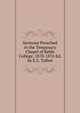 Sermons Preached in the Temporary Chapel of Keble College, 1870-1876 Ed. by E.S. Talbot., 
