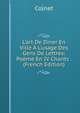 L'art De Diner En Ville ? L'usage Des Gens De Lettres: Po?me En IV Chants . (French Edition), Colnet 