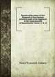 Records of the colony of New Plymouth in New England: printed by order of the legislature of the Commonwealth of Massachusetts Volume 11 & 12, New Plymouth Colony 