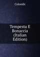 Tempesta E Bonaccia (Italian Edition), Colombi 