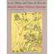 Love Affairs and Tales of Atrocity. Heinrich Mann's Unknown Drawings, Heinrich Mann 