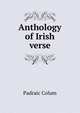 Anthology of Irish verse, Padraic Colum 