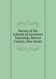 Survey of the schools of Lawrence Township, Mercer County, New Jersey, 