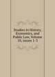 Studies in History, Economics, and Public Law, Volume 10, issues 1-3, 