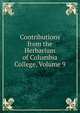 Contributions from the Herbarium of Columbia College, Volume 9, 