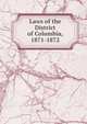 Laws of the District of Columbia, 1871-1872, 