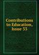 Contributions to Education, Issue 33, 