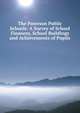 The Paterson Public Schools: A Survey of School Finances, School Buildings and Achievements of Pupils, 
