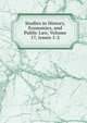 Studies in History, Economics, and Public Law, Volume 17, issues 1-2, 