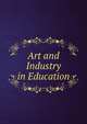 Art and Industry in Education, 