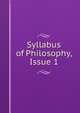Syllabus of Philosophy, Issue 1, 