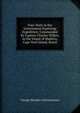 Four Years in the Government Exploring Expedition: Commanded by Captain Charles Wilkes, to the Island of Madeira, Cape Verd Island, Brazil., George Musalas Colvocoresses 