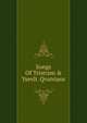 Songs Of Tristram & Ysevlt. Qvatrians, 